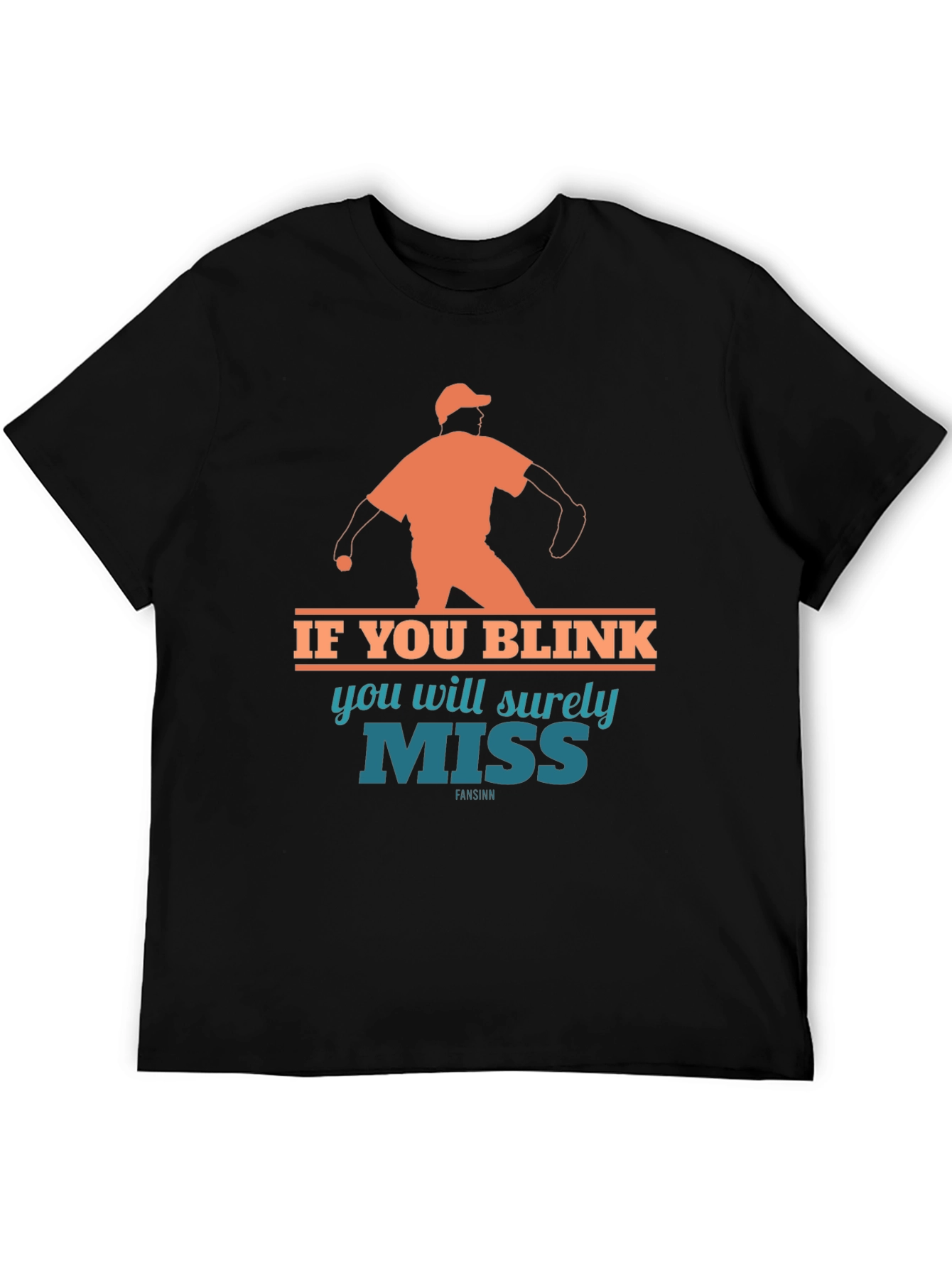 If You Blink Youll Miss It Baseball T-Shirt