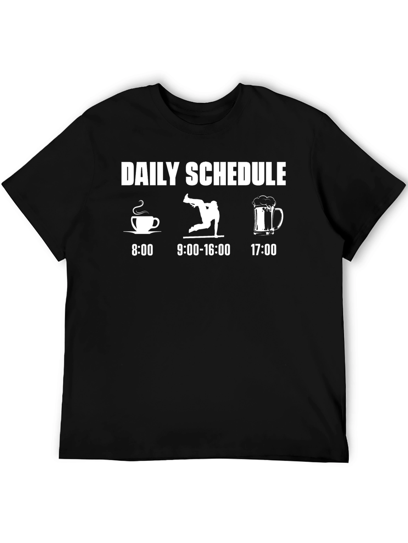 Daily Schedule T-Shirt: Coffee Breakdance Beer