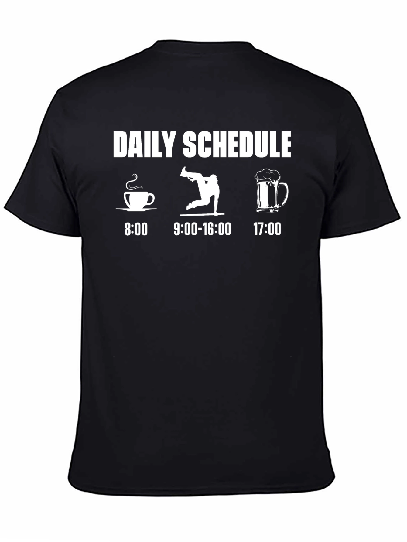 Daily Schedule T-Shirt: Coffee Breakdance Beer