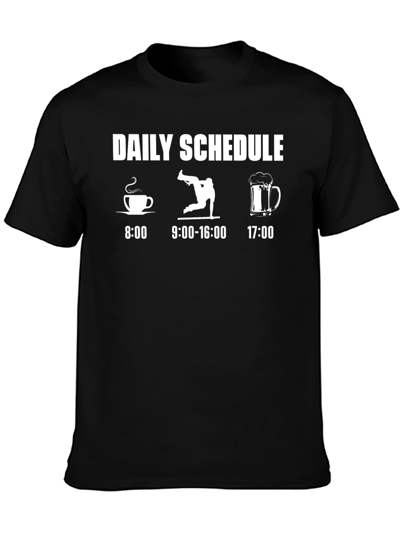 Daily Schedule T-Shirt: Coffee Breakdance Beer