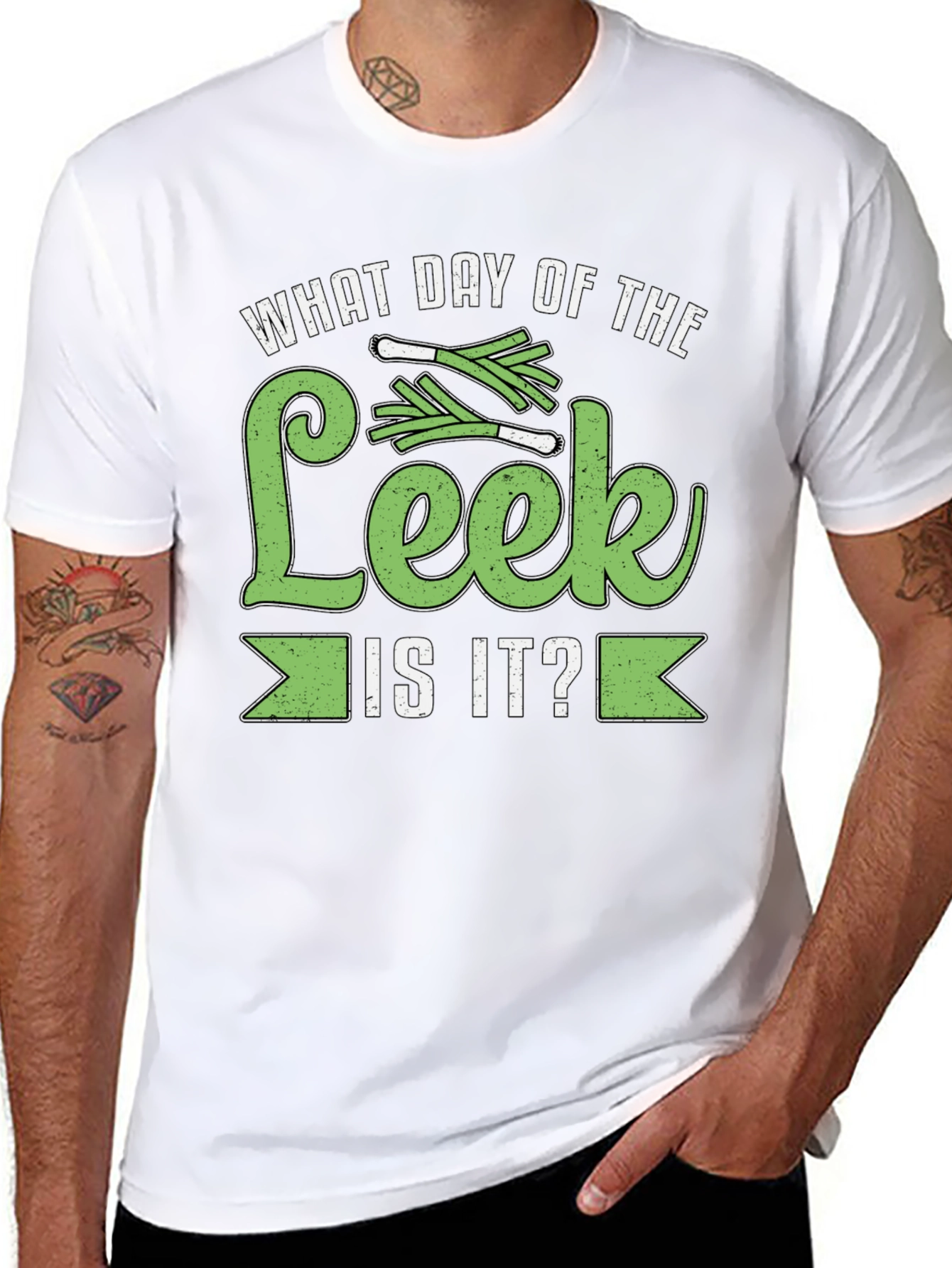 What Day of the Leek is it? T-Shirt