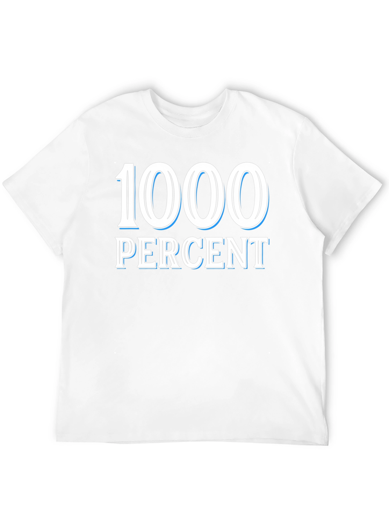 1000 Percent Graphic T-Shirt - Bold Statement Tee
