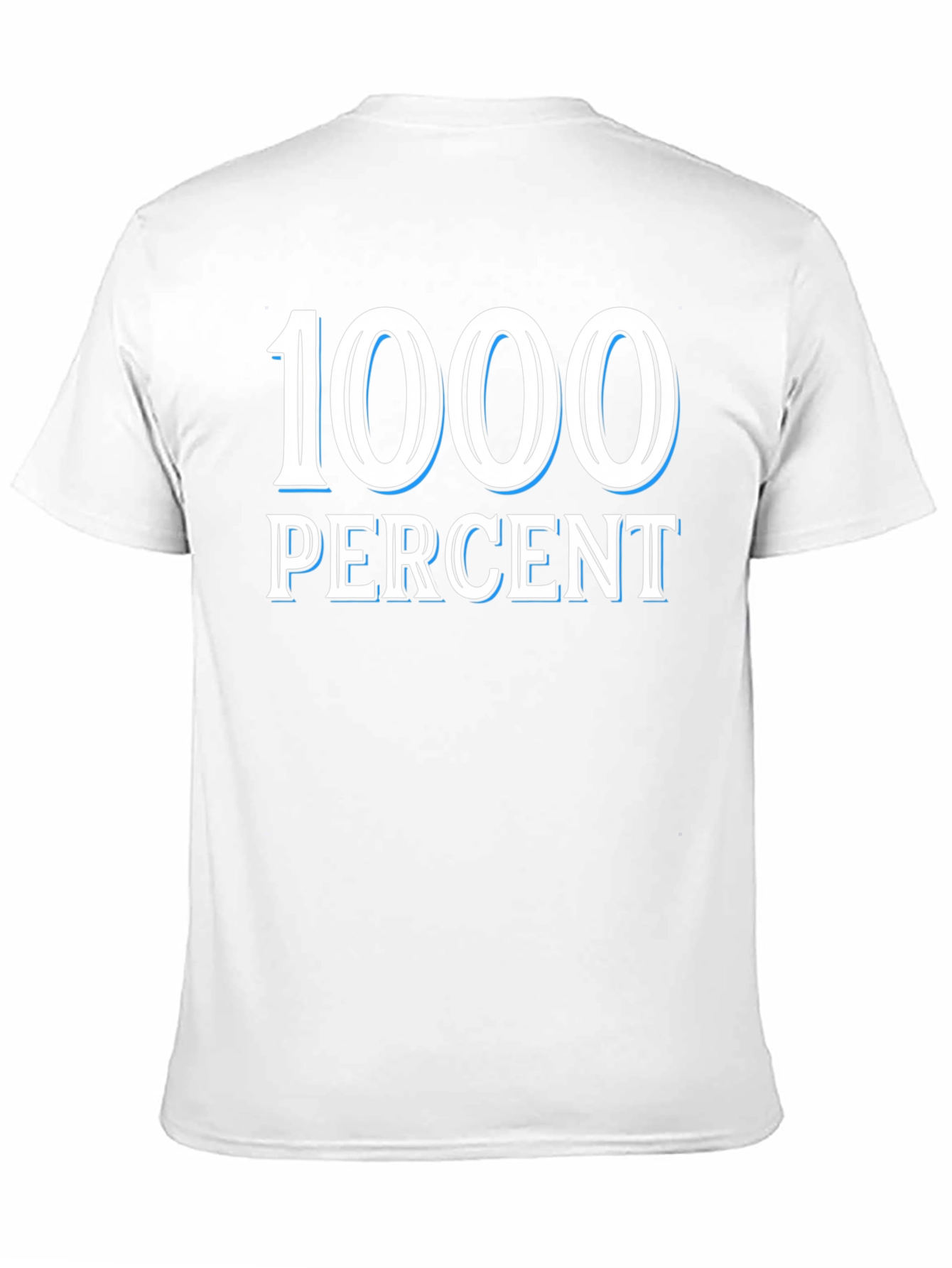 1000 Percent Graphic T-Shirt - Bold Statement Tee