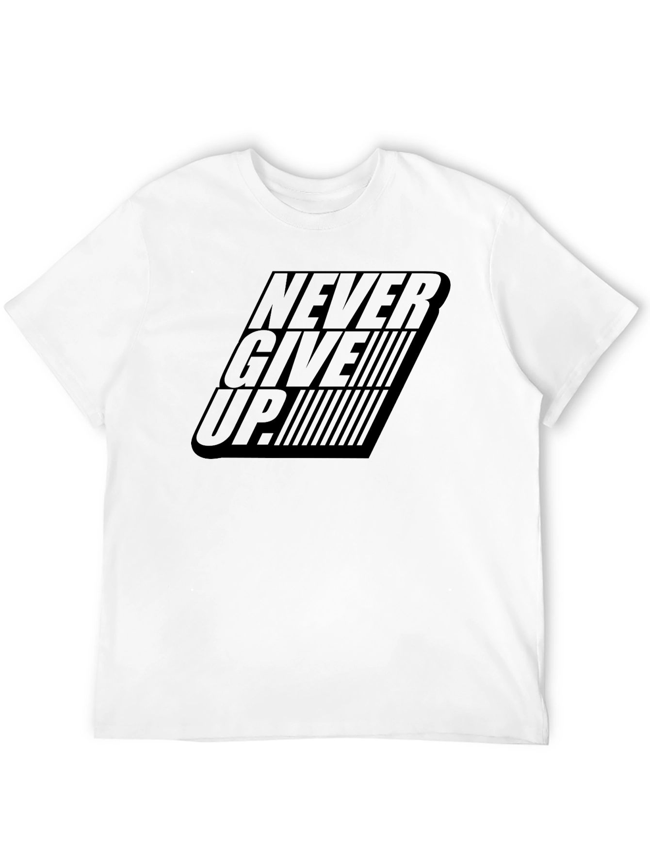Never Give Up T-Shirt Motivational Tee