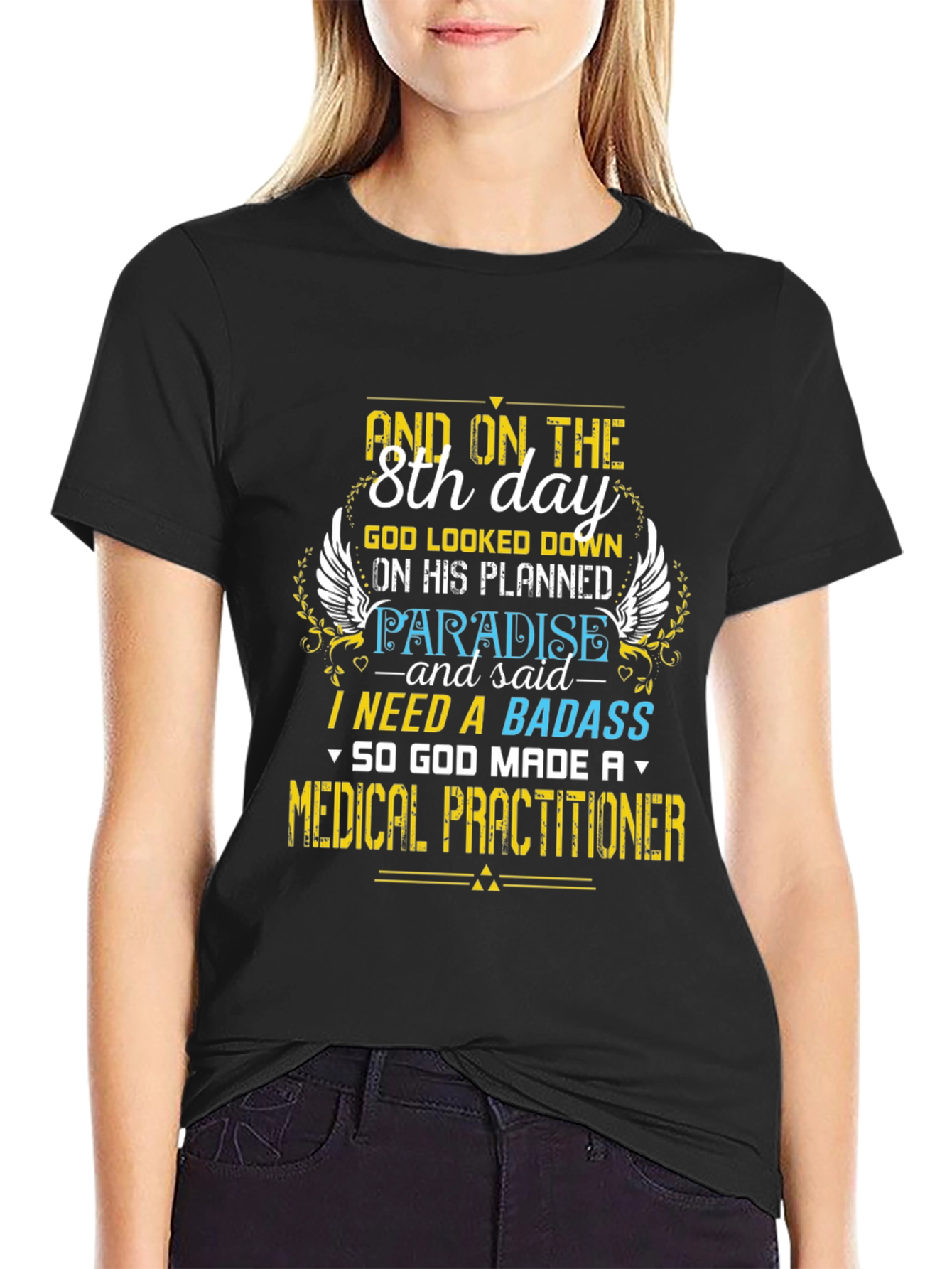 Badass Medical Practitioner Graphic T-Shirt