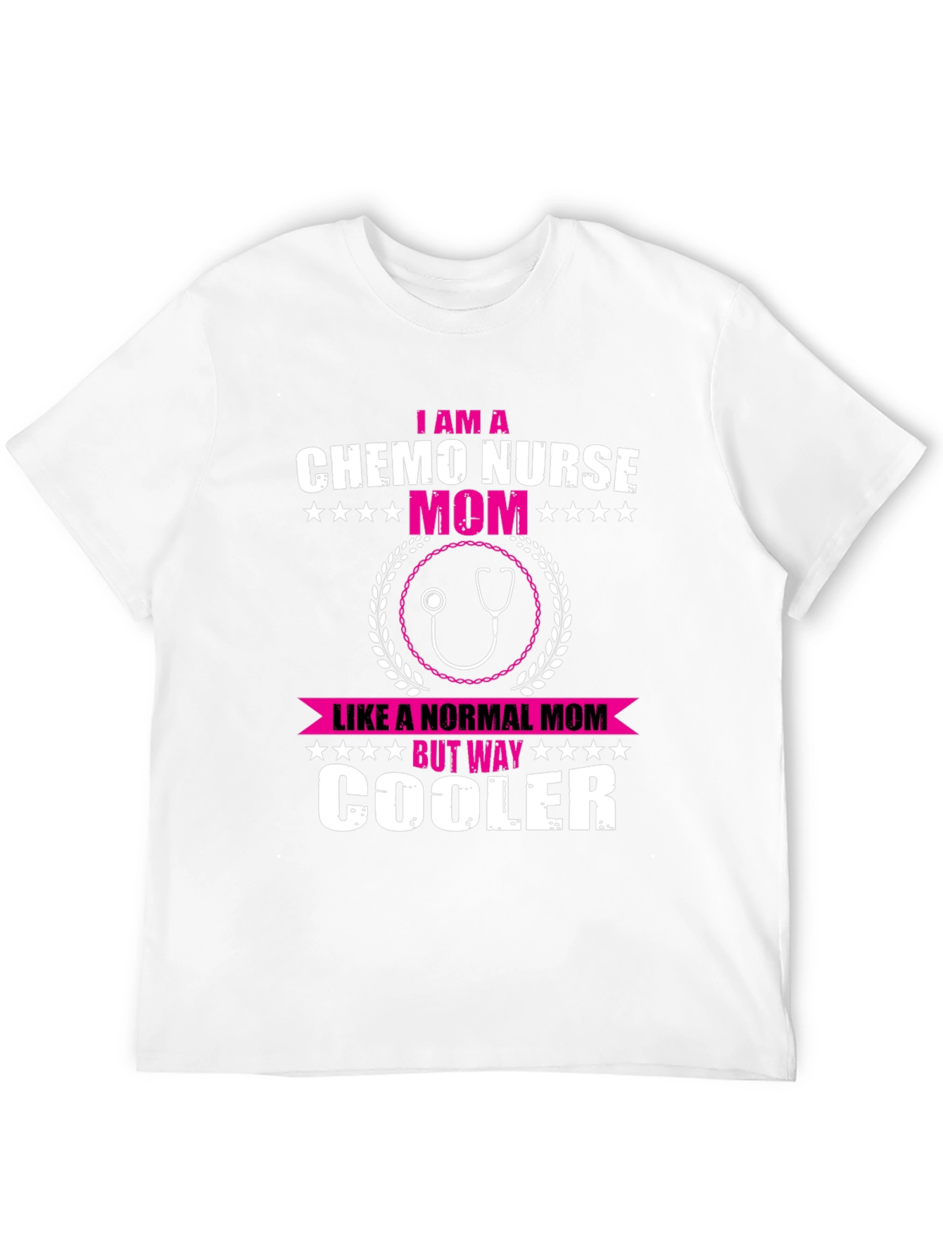 Chemo Nurse Mom T-Shirt - Unique Design