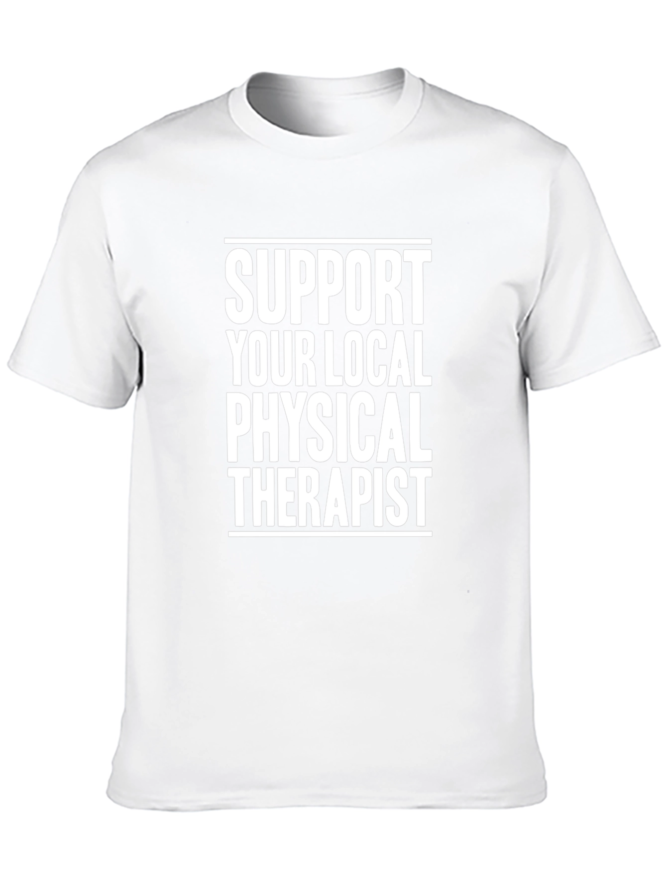 Support Your Local Physical Therapist Black T-Shirt