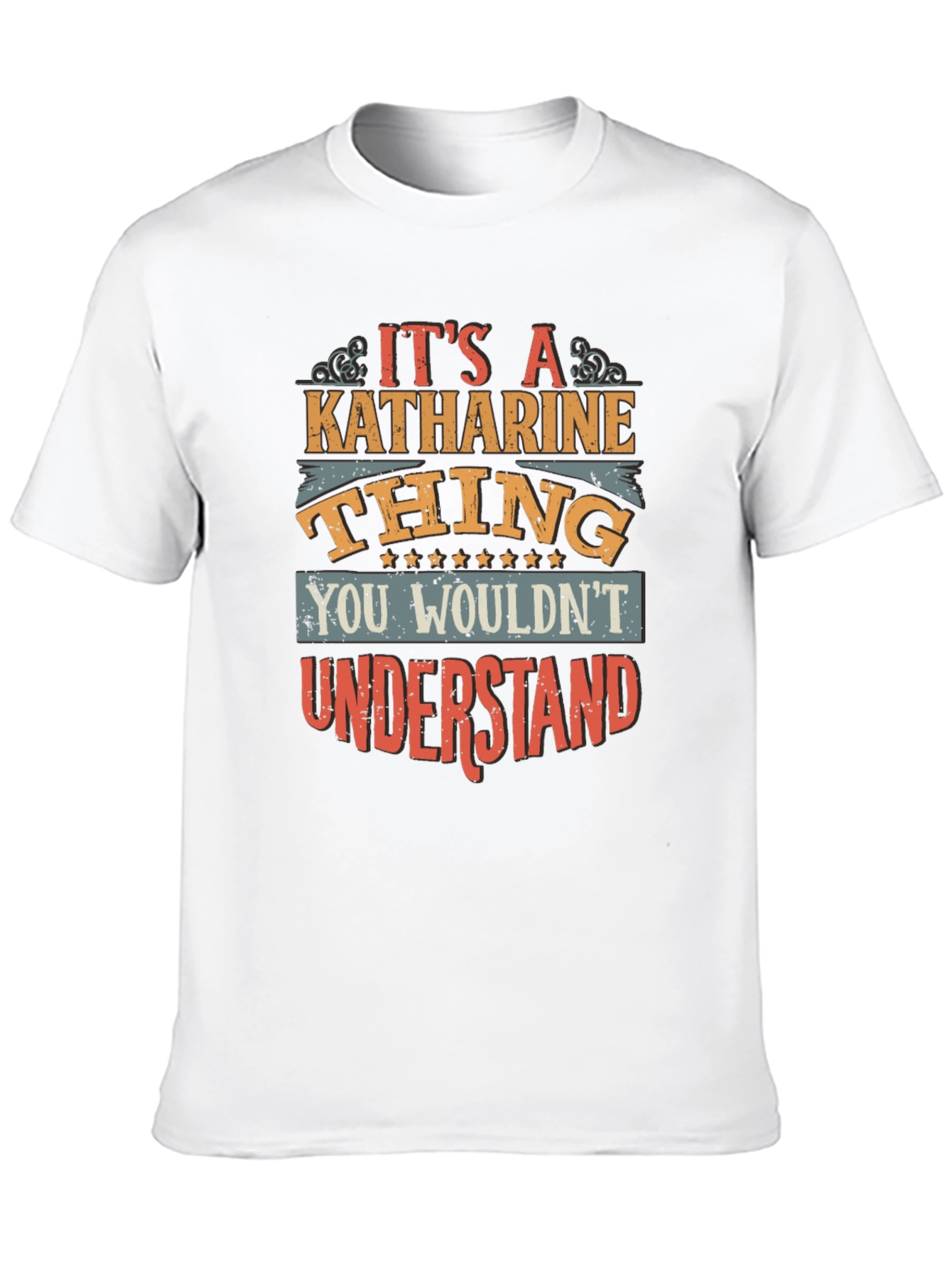 Its a Katharine Thing T-Shirt