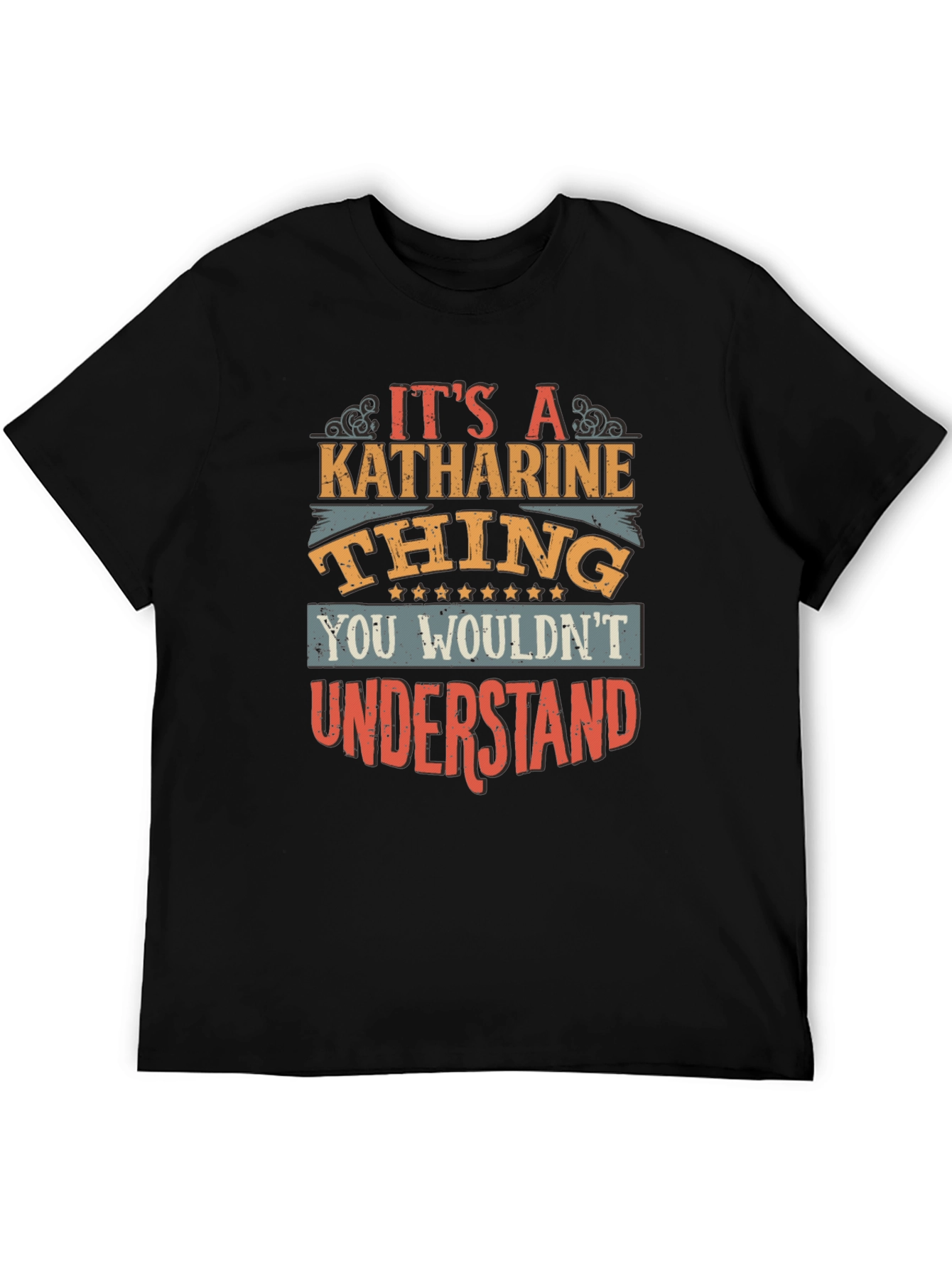 Its a Katharine Thing T-Shirt
