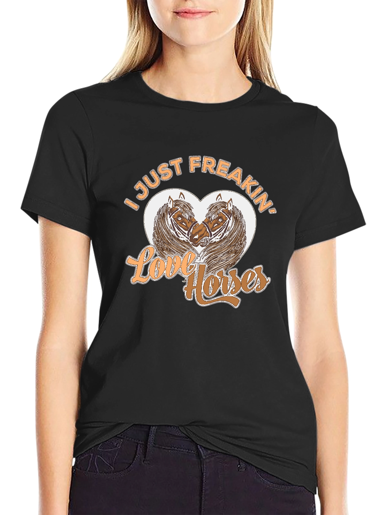 I Just Freakin Love Horses Black Graphic T-Shirt