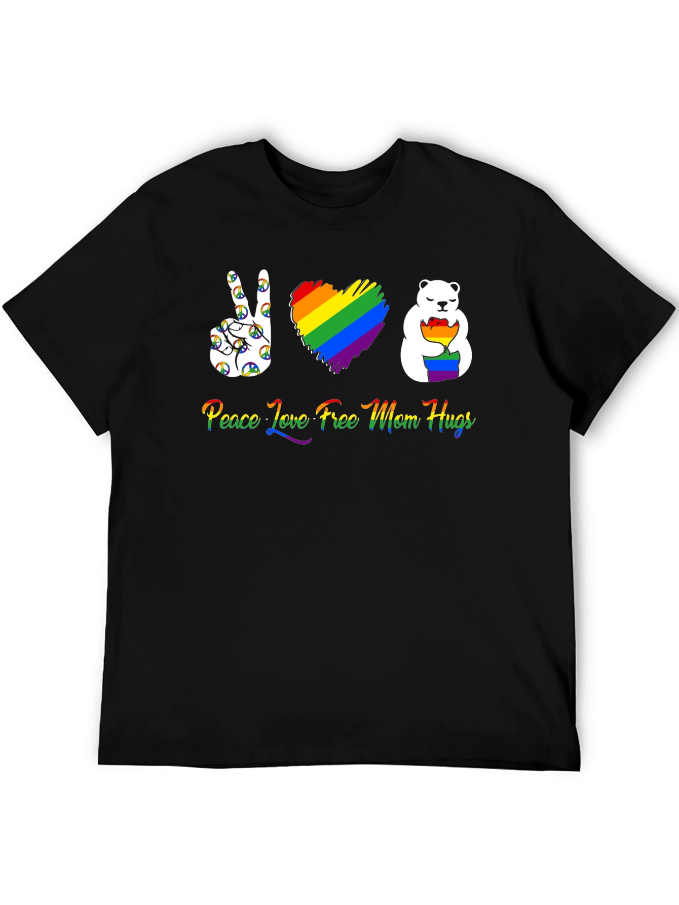 Peace Love Free Mom Hugs LGBT Pride T-Shirt