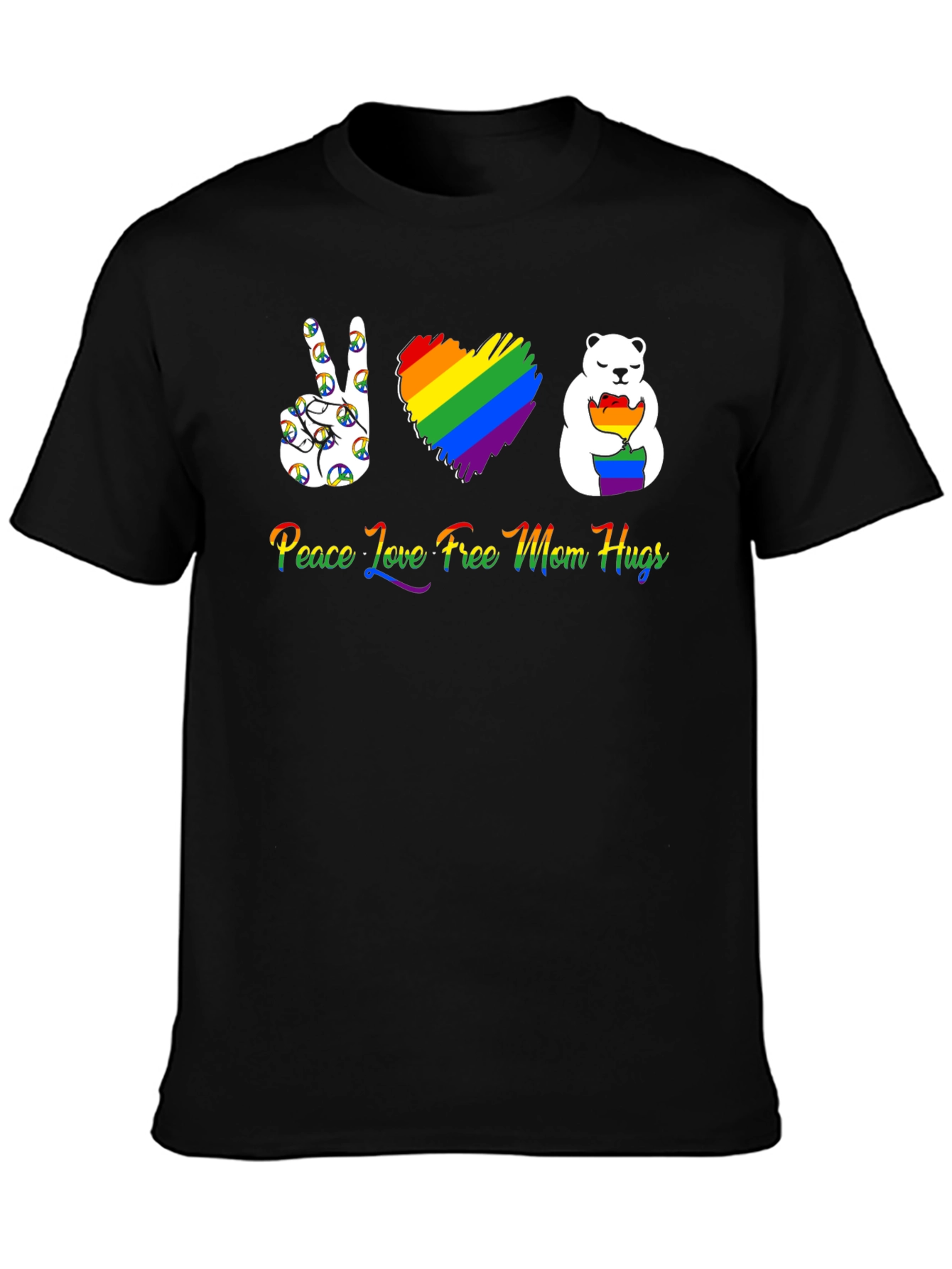 Peace Love Free Mom Hugs LGBT Pride T-Shirt