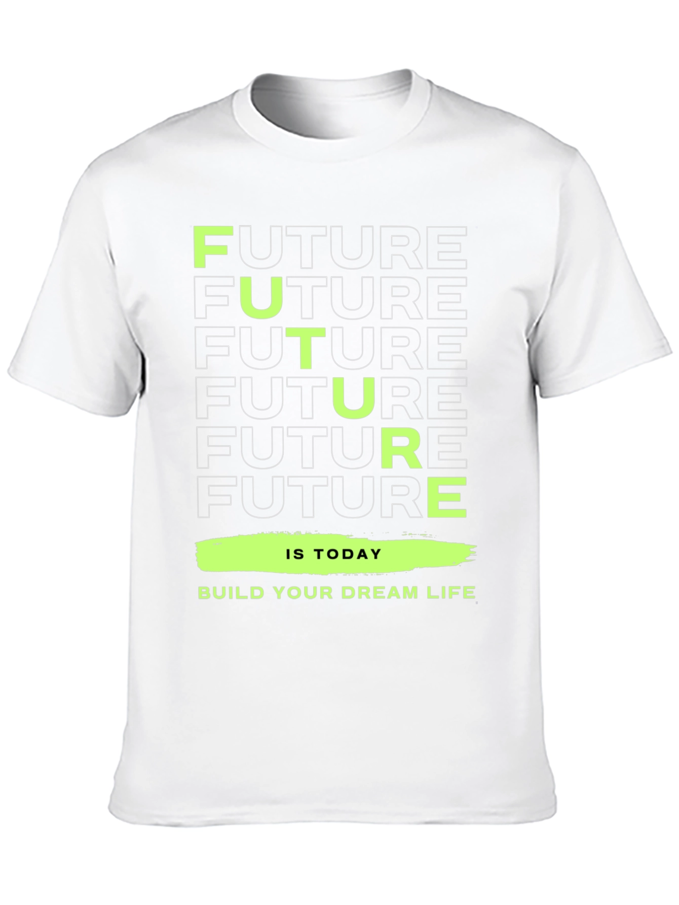 Motivational Future Today Graphic Tee