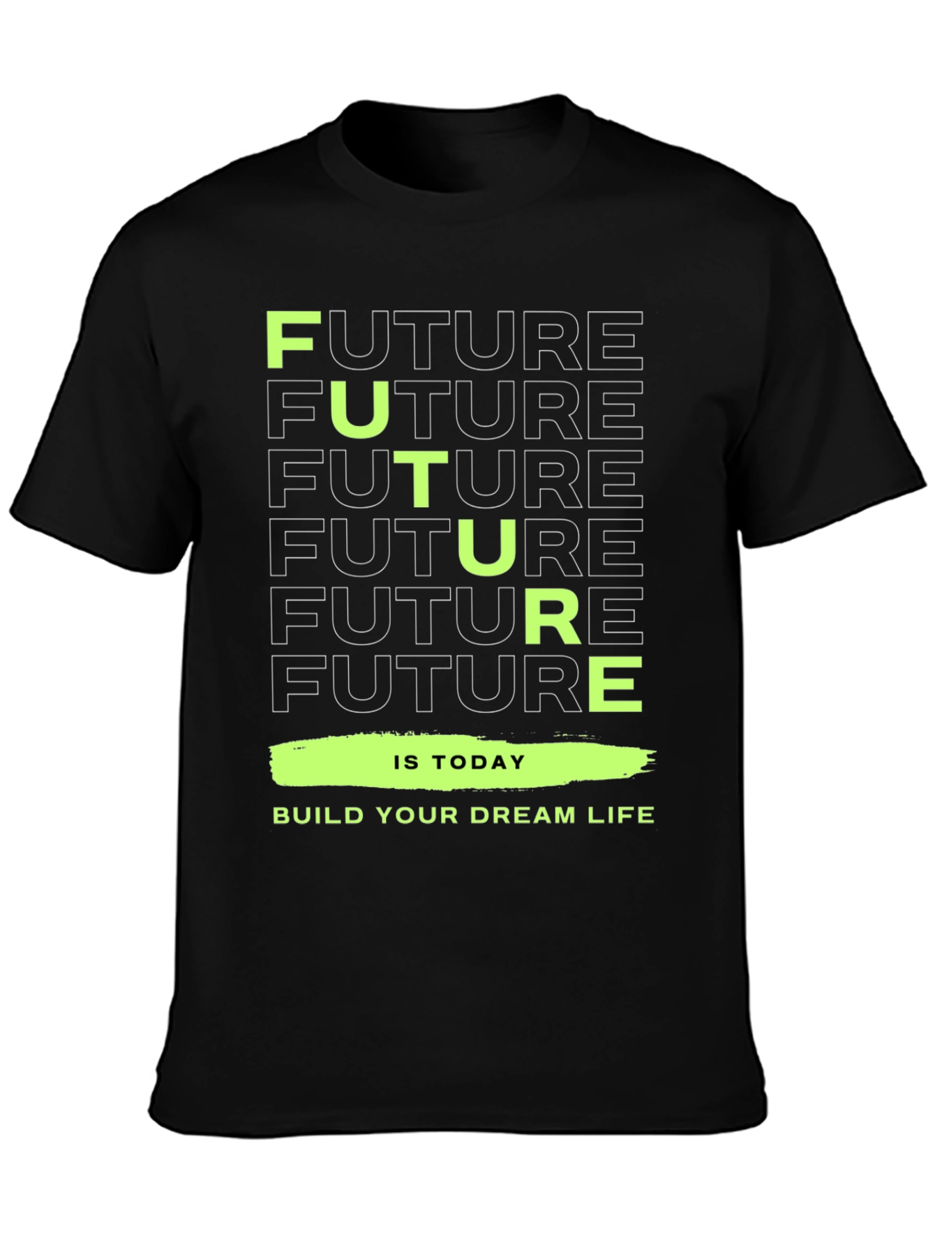 Motivational Future Today Graphic Tee