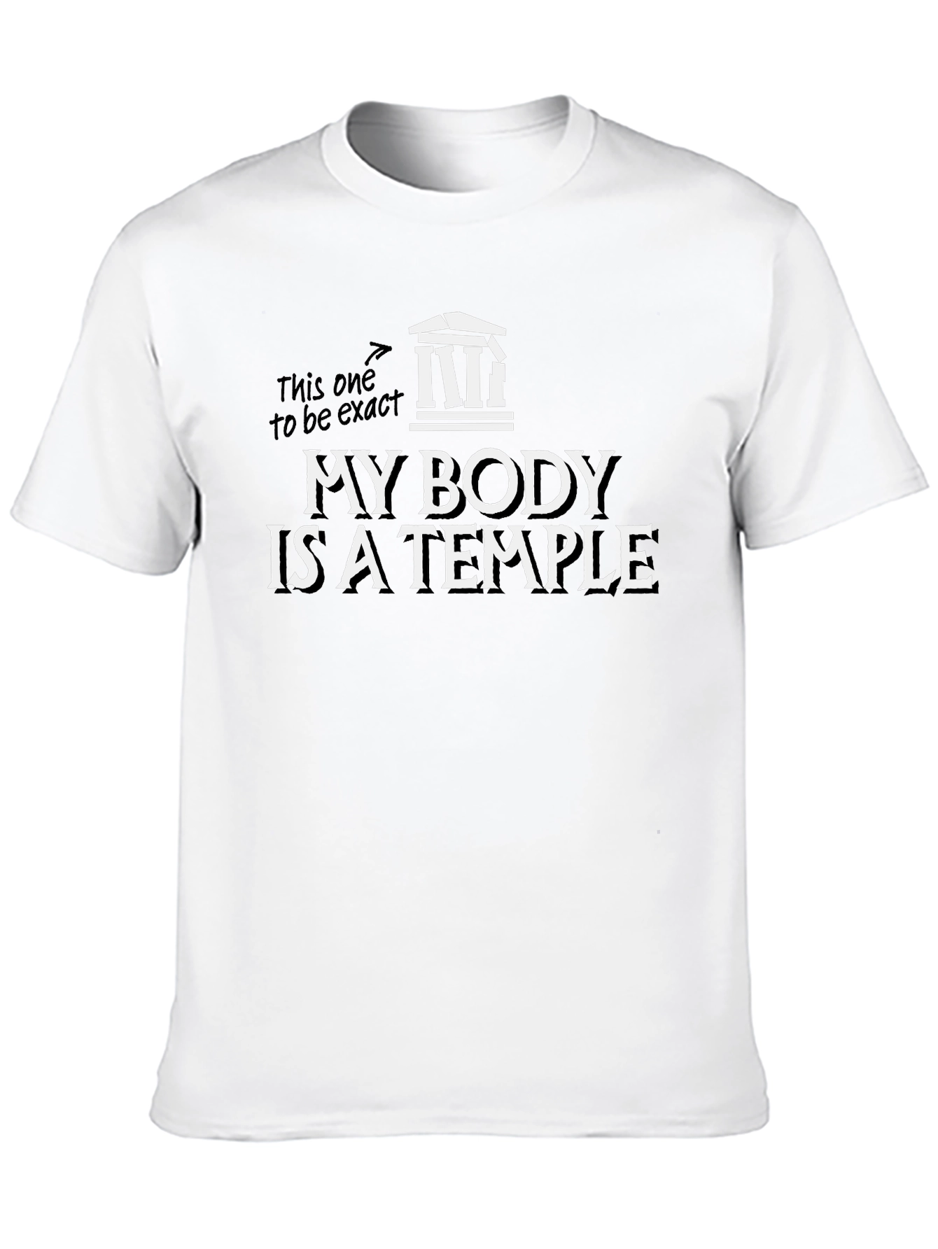 My Body is a Temple T-Shirt Black Cotton Tee