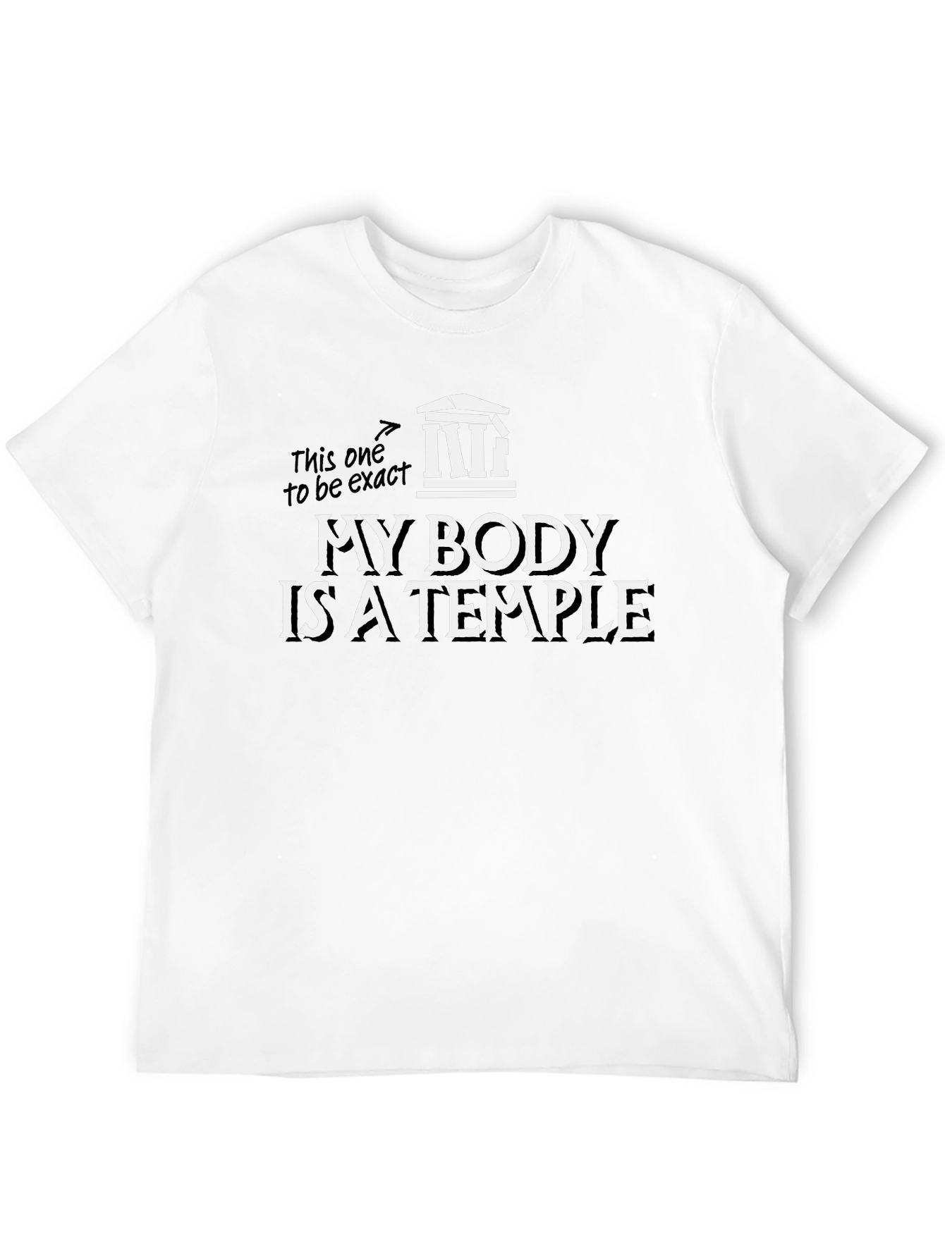 My Body is a Temple T-Shirt Black Cotton Tee
