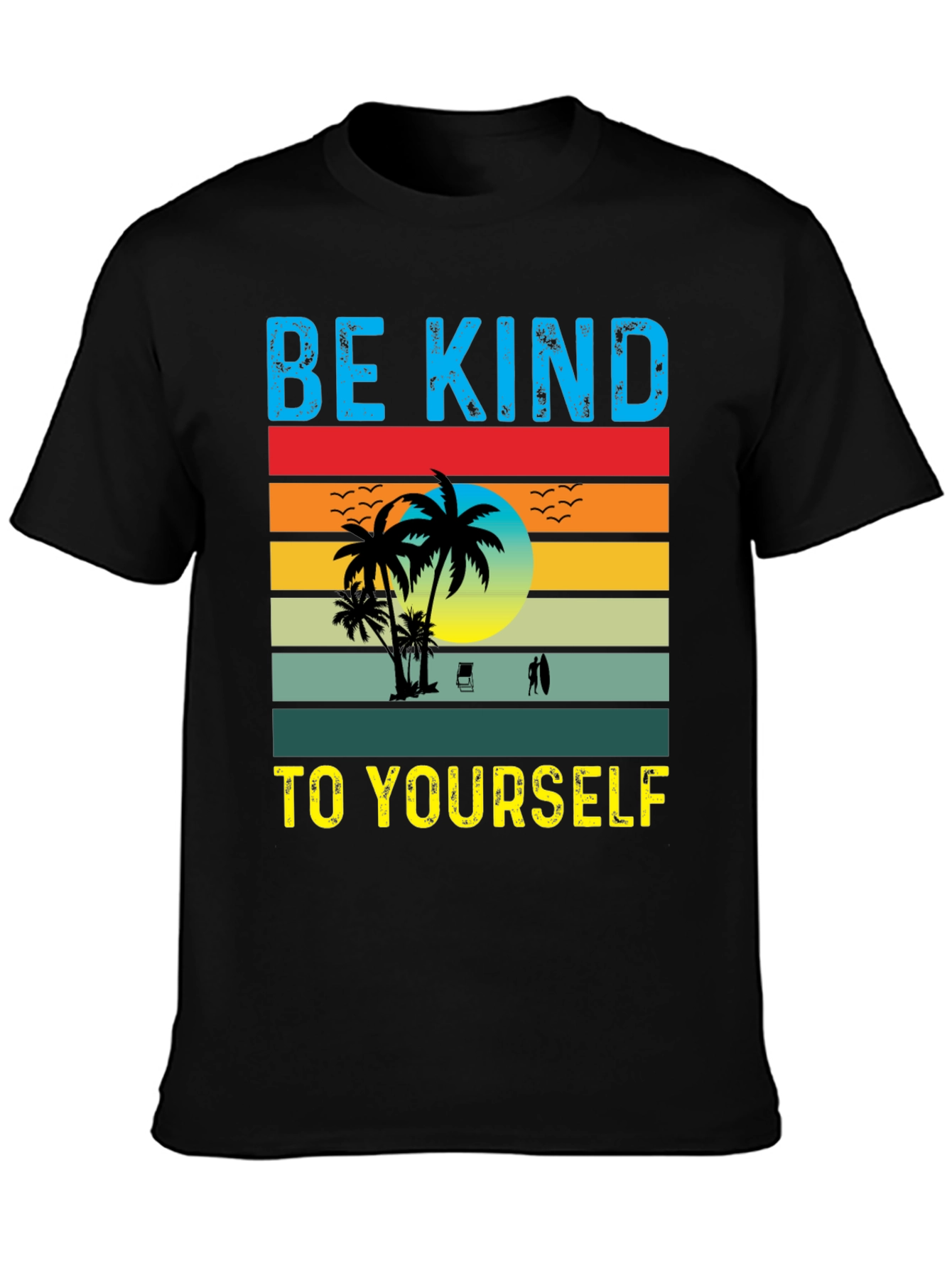 Be Kind To Yourself Graphic T-Shirt