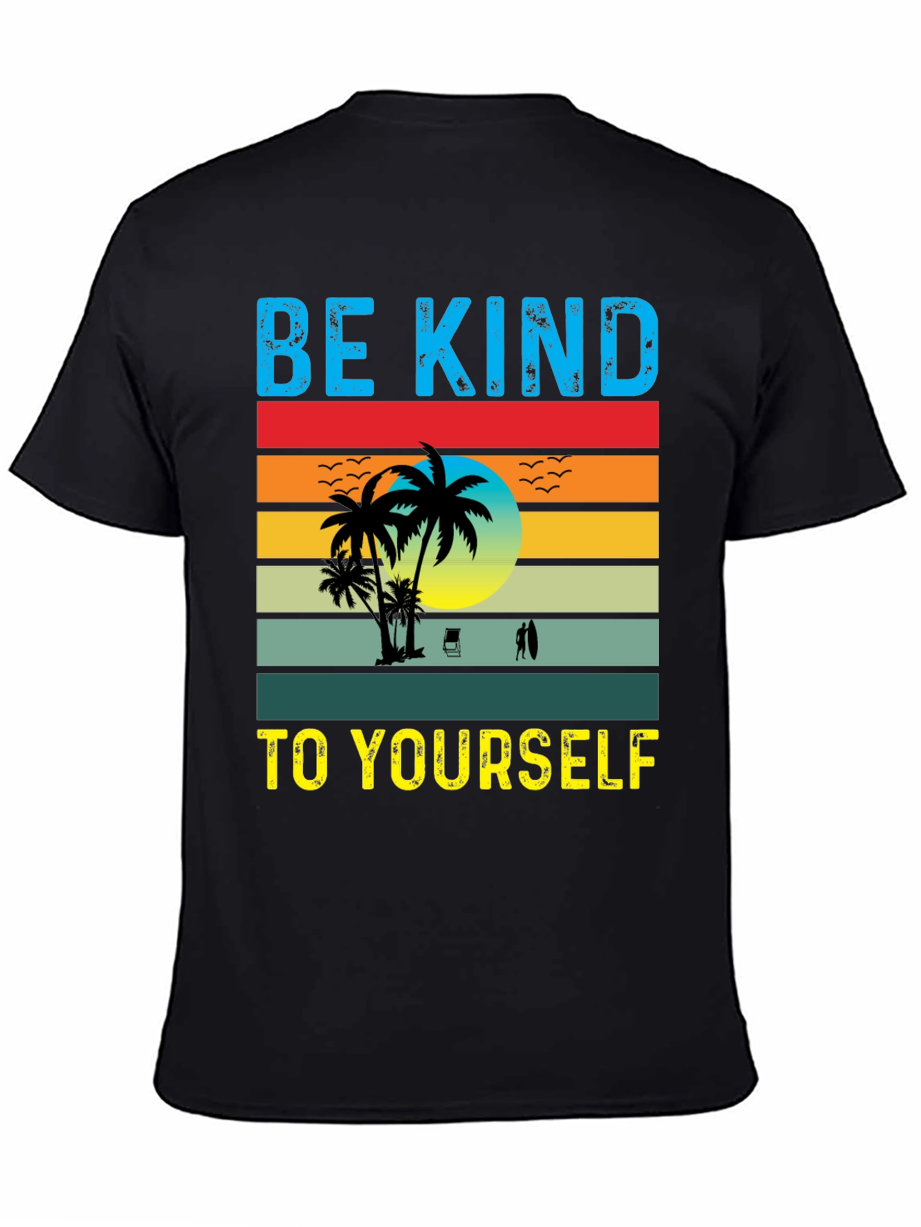 Be Kind To Yourself Graphic T-Shirt
