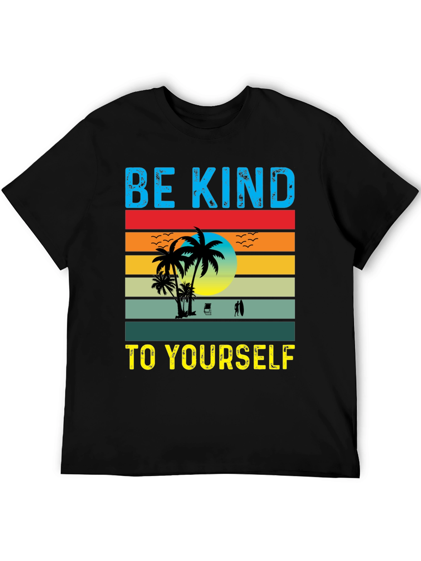 Be Kind To Yourself Graphic T-Shirt