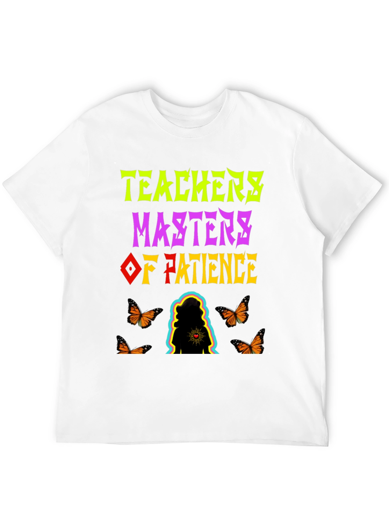 Teachers: Masters of Patience Graphic Tee