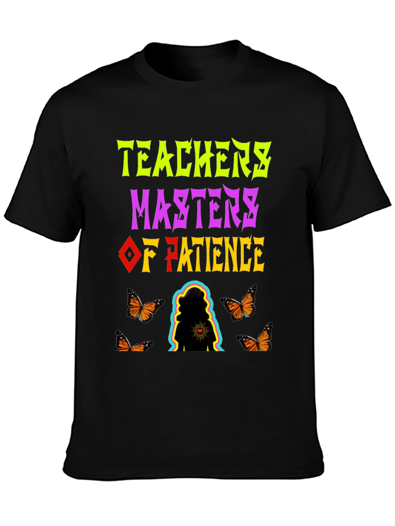 Teachers: Masters of Patience Graphic Tee