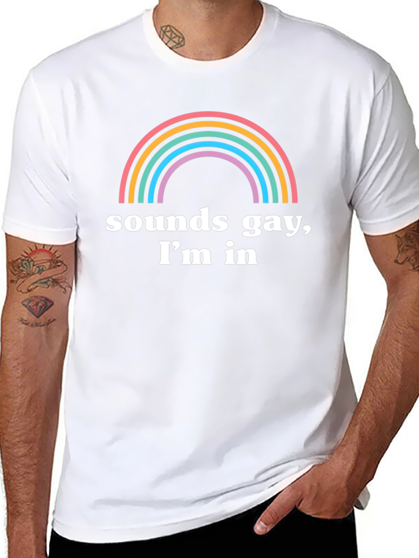 Sounds Gay Im In T-Shirt Rainbow Pride