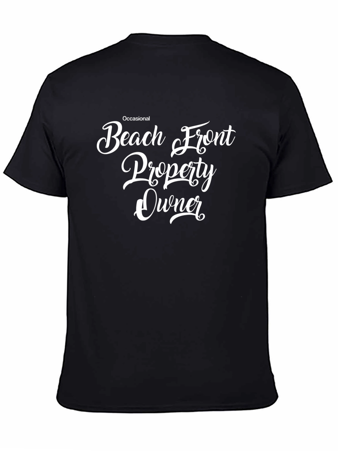 Beach Front Property Owner Graphic Tee