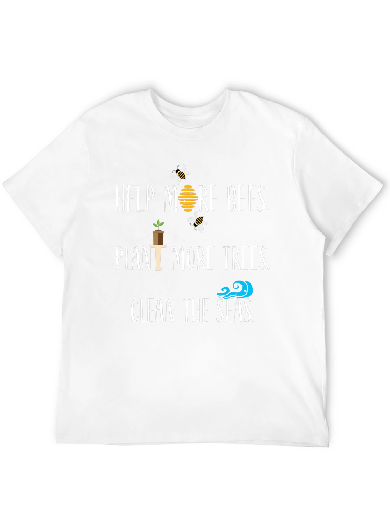 Eco-Friendly Slogan T-Shirt: Help Bees Plant Trees Clean Seas