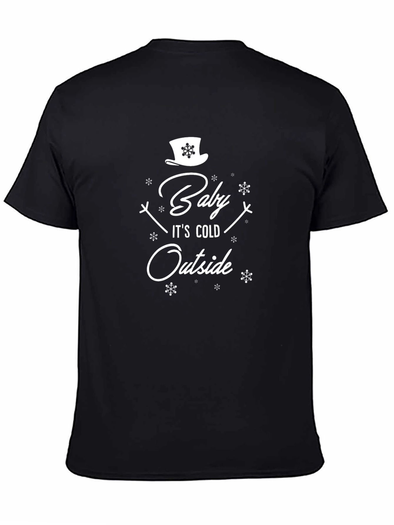 Baby Its Cold Outside Graphic Tee