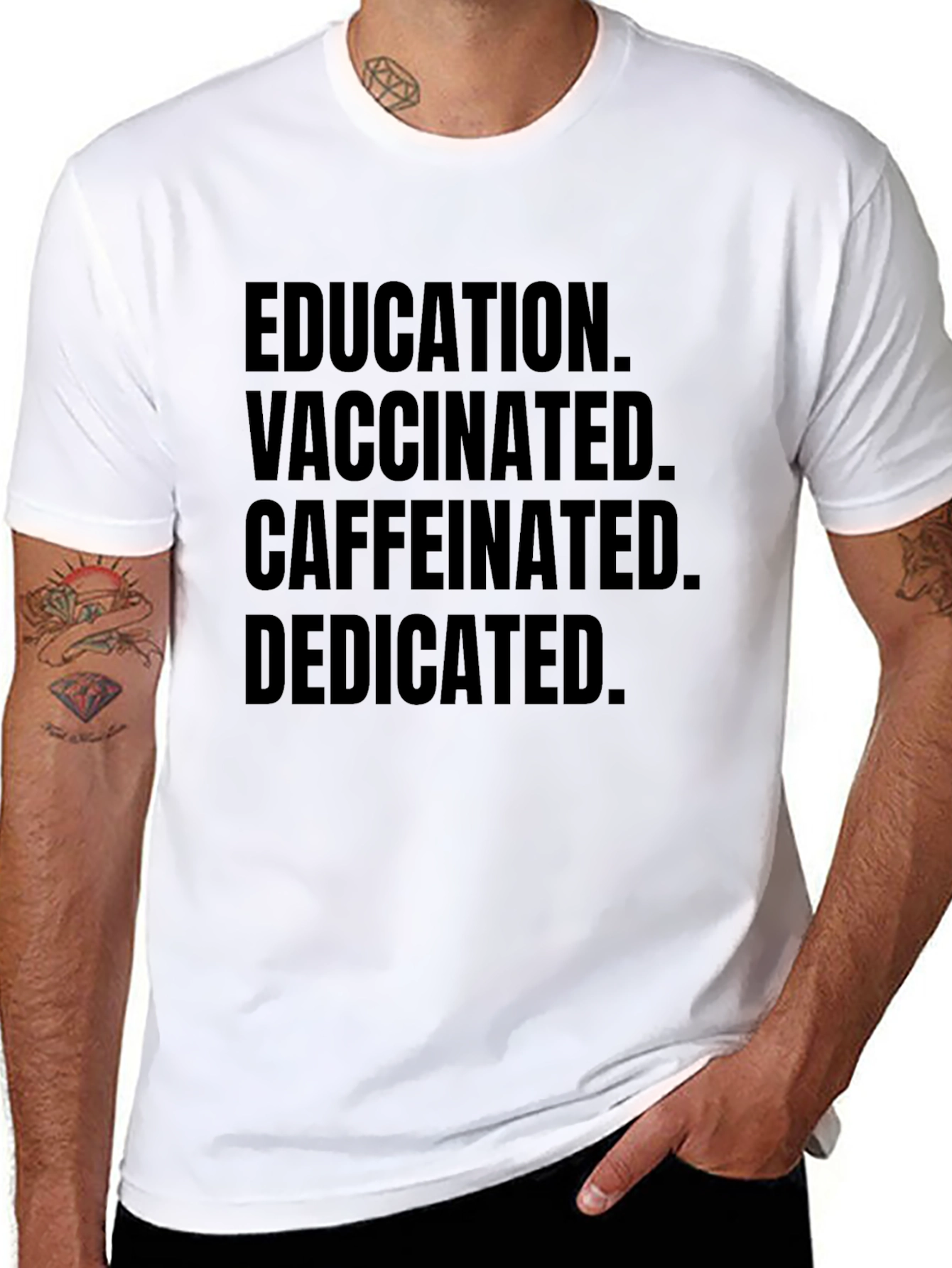 Education Vaccinated Caffeinated Dedicated Black Tee