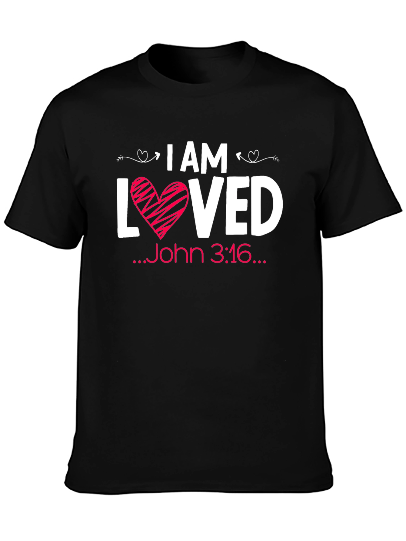 I Am Loved John 3:16 Graphic Tee