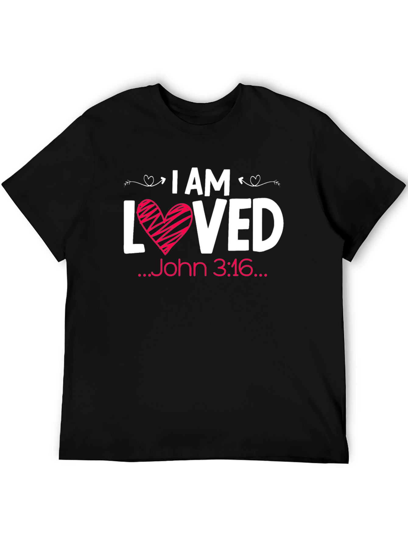 I Am Loved John 3:16 Graphic Tee