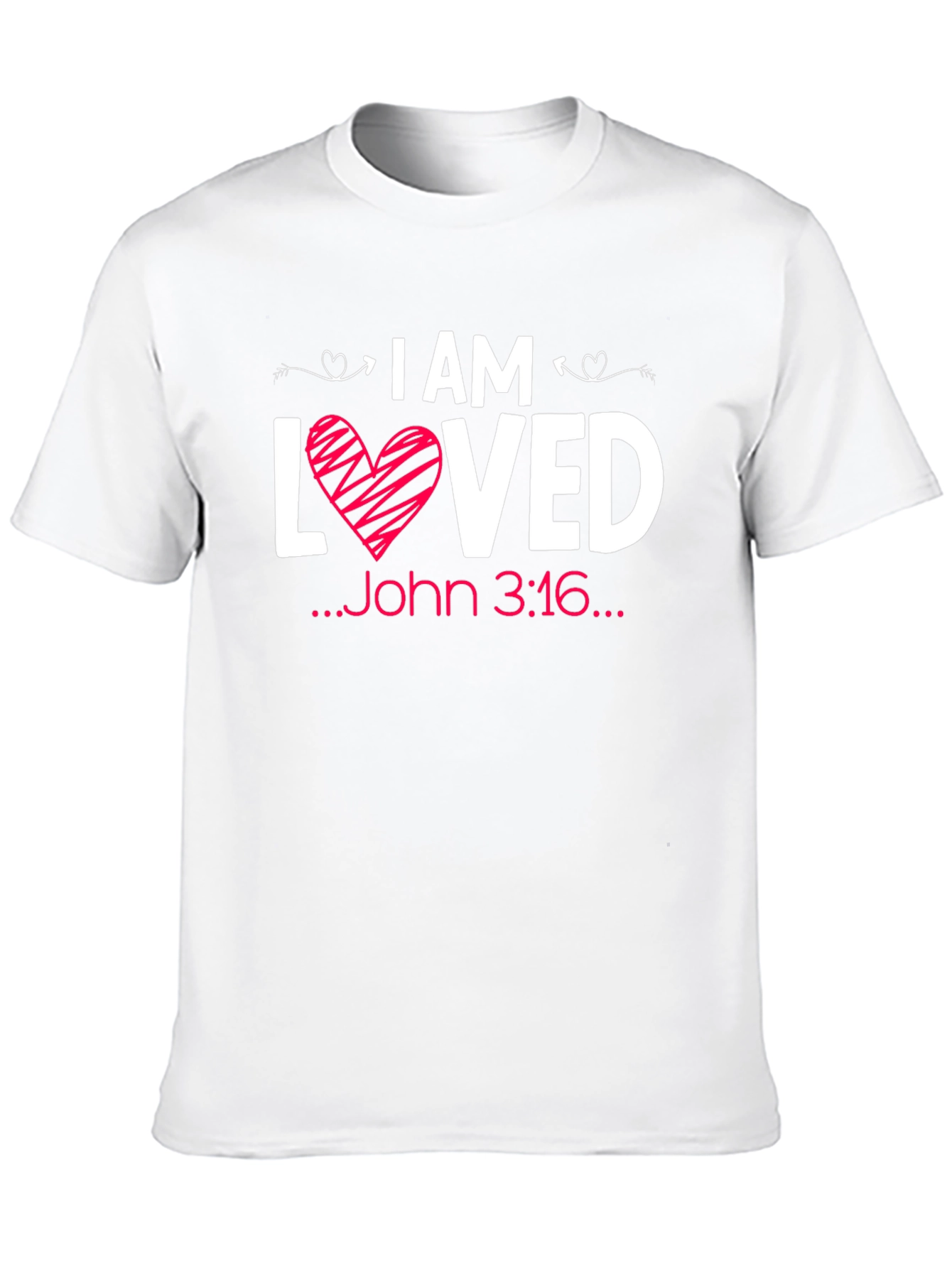 I Am Loved John 3:16 Graphic Tee