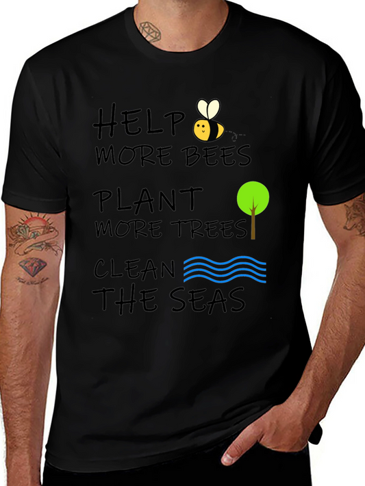 Help More Bees Plant Trees Clean Seas Black T-Shirt