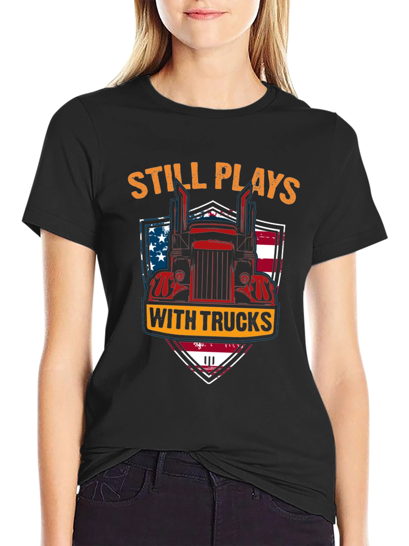 Still Plays With Trucks T-Shirt