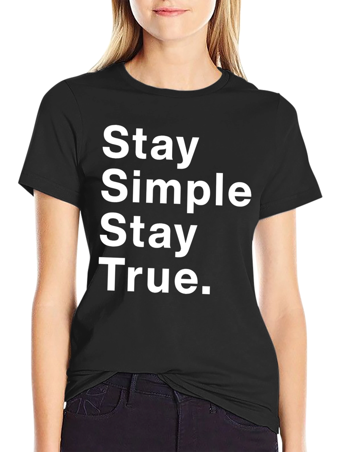 Stay Simple Stay True Black Graphic Tee