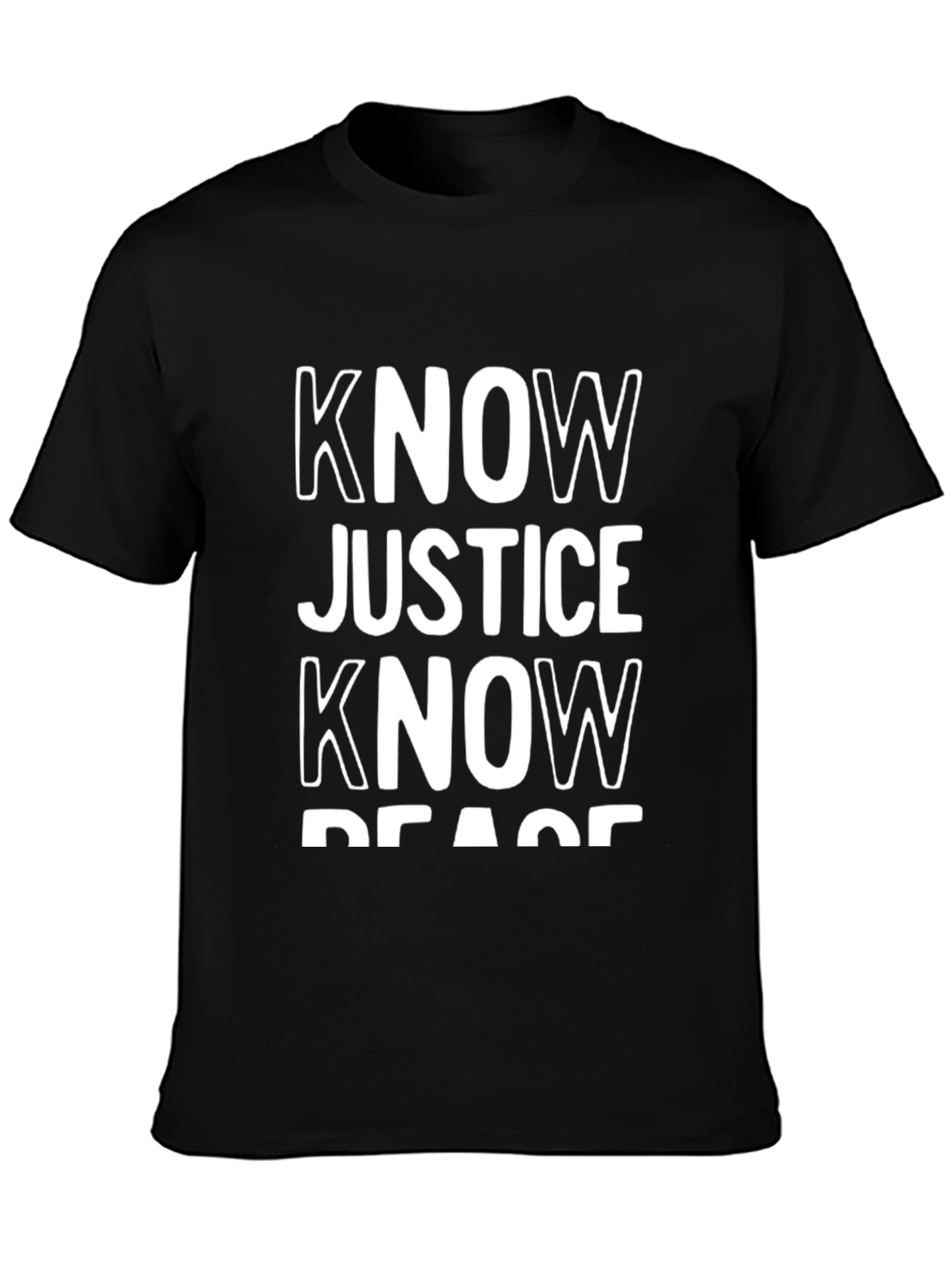 Know Justice Know Peace Graphic Tee