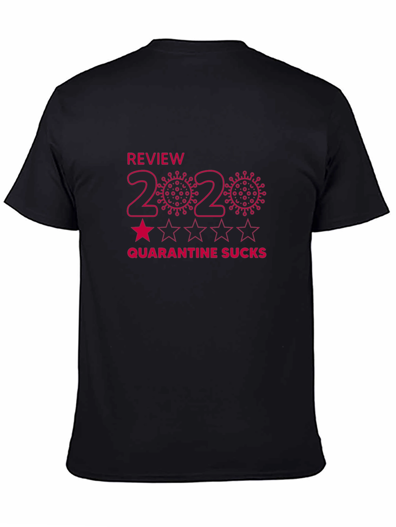 2020 Review Quarantine Sucks Graphic T-Shirt