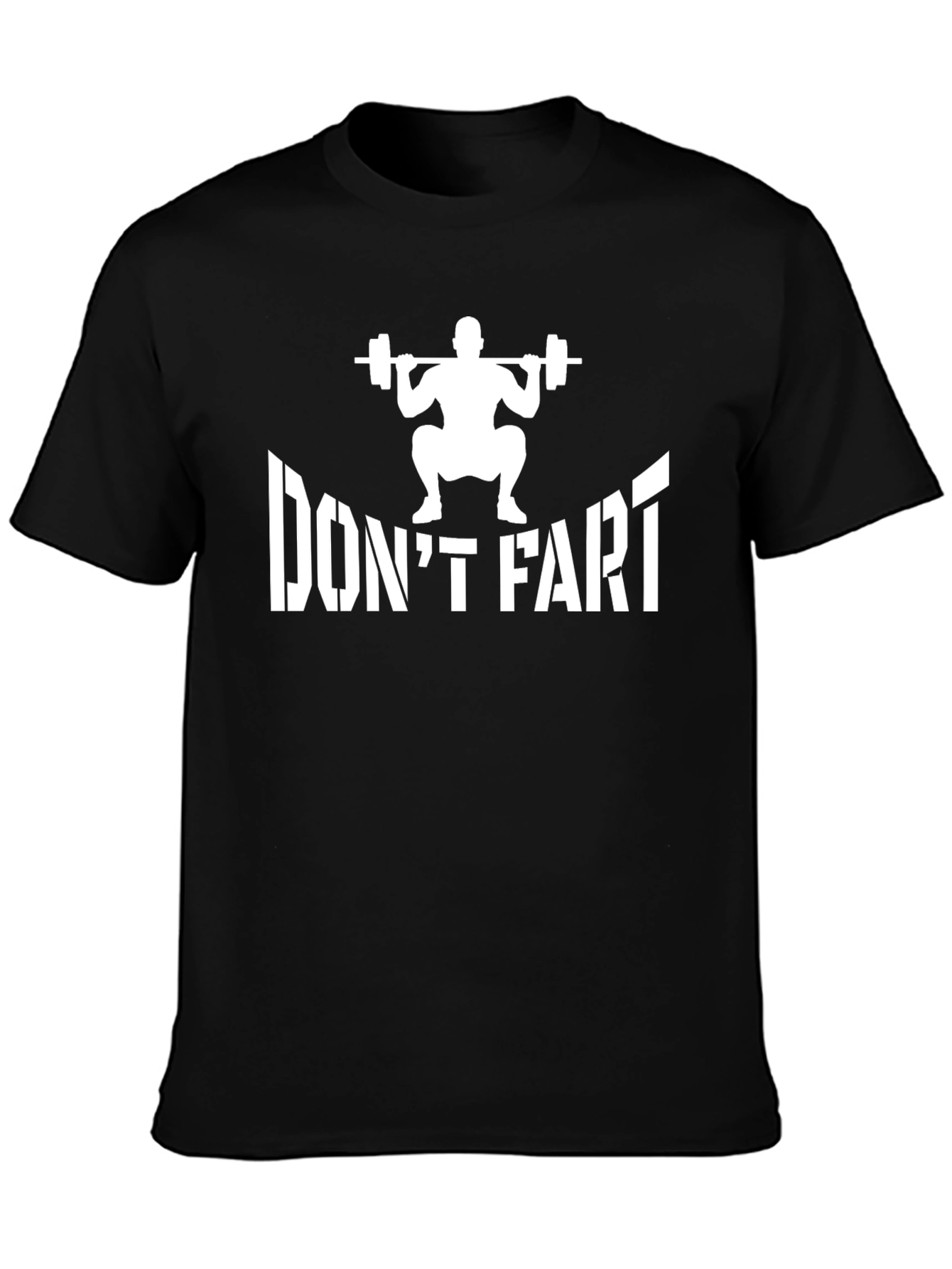 Dont Fart Gym T-Shirt Funny Workout Tee