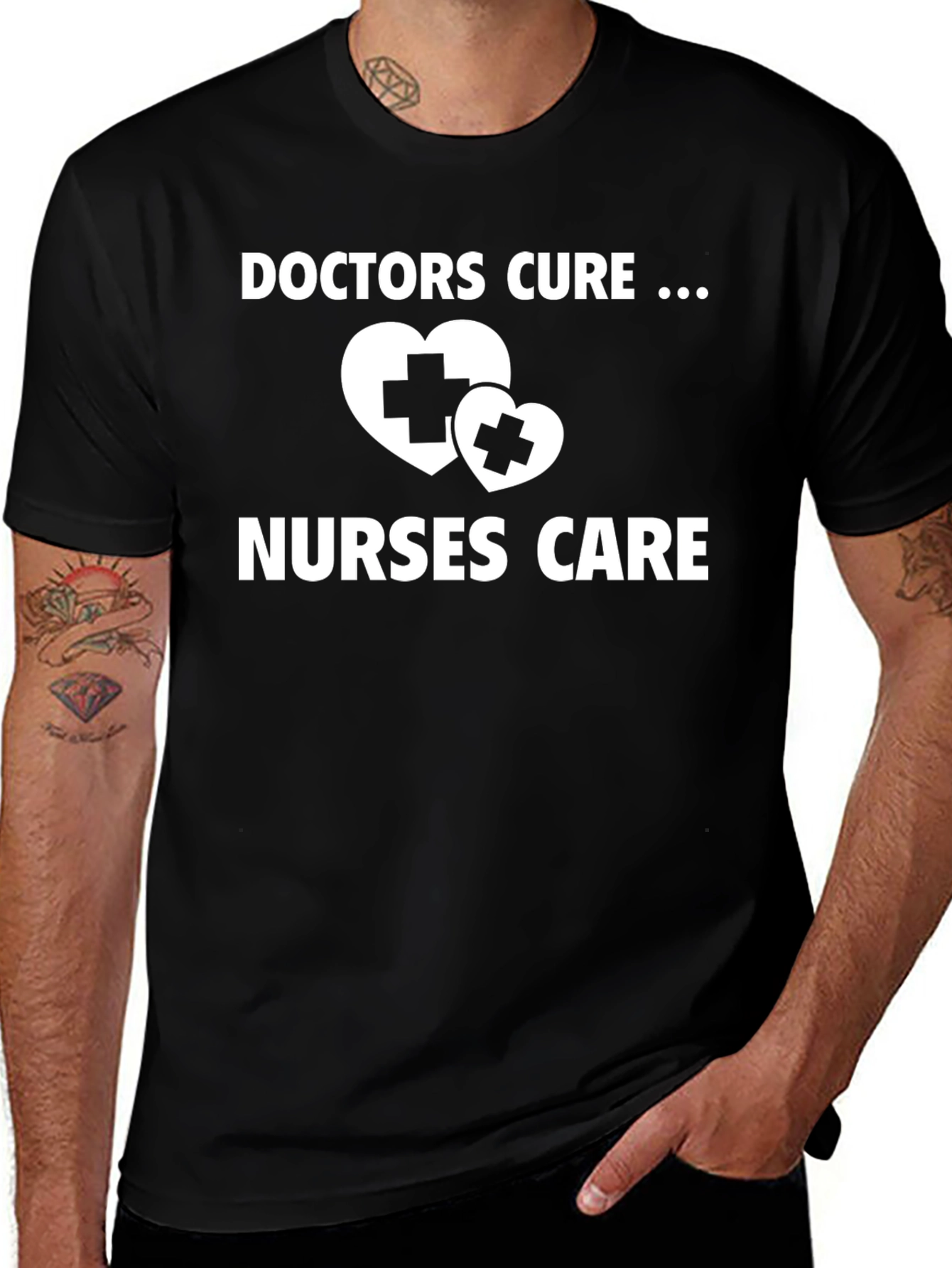 Doctors Cure Nurses Care Graphic T-Shirt