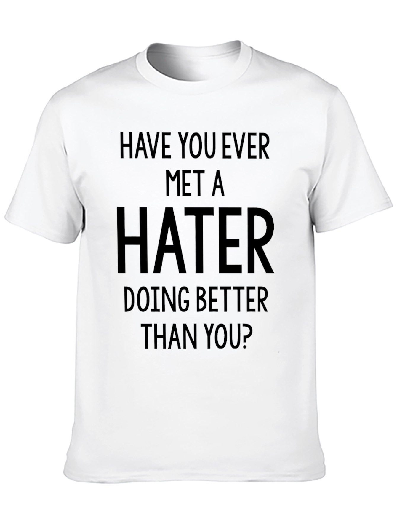 Hater Slogan Tee - Black Graphic Print Crewneck T-Shirt