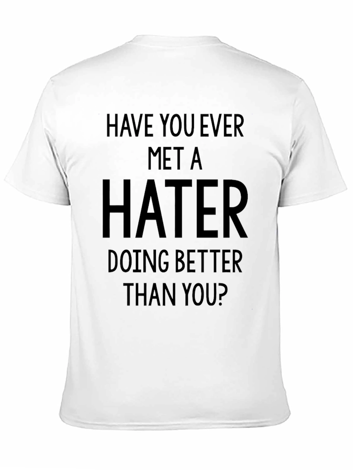 Hater Slogan Tee - Black Graphic Print Crewneck T-Shirt