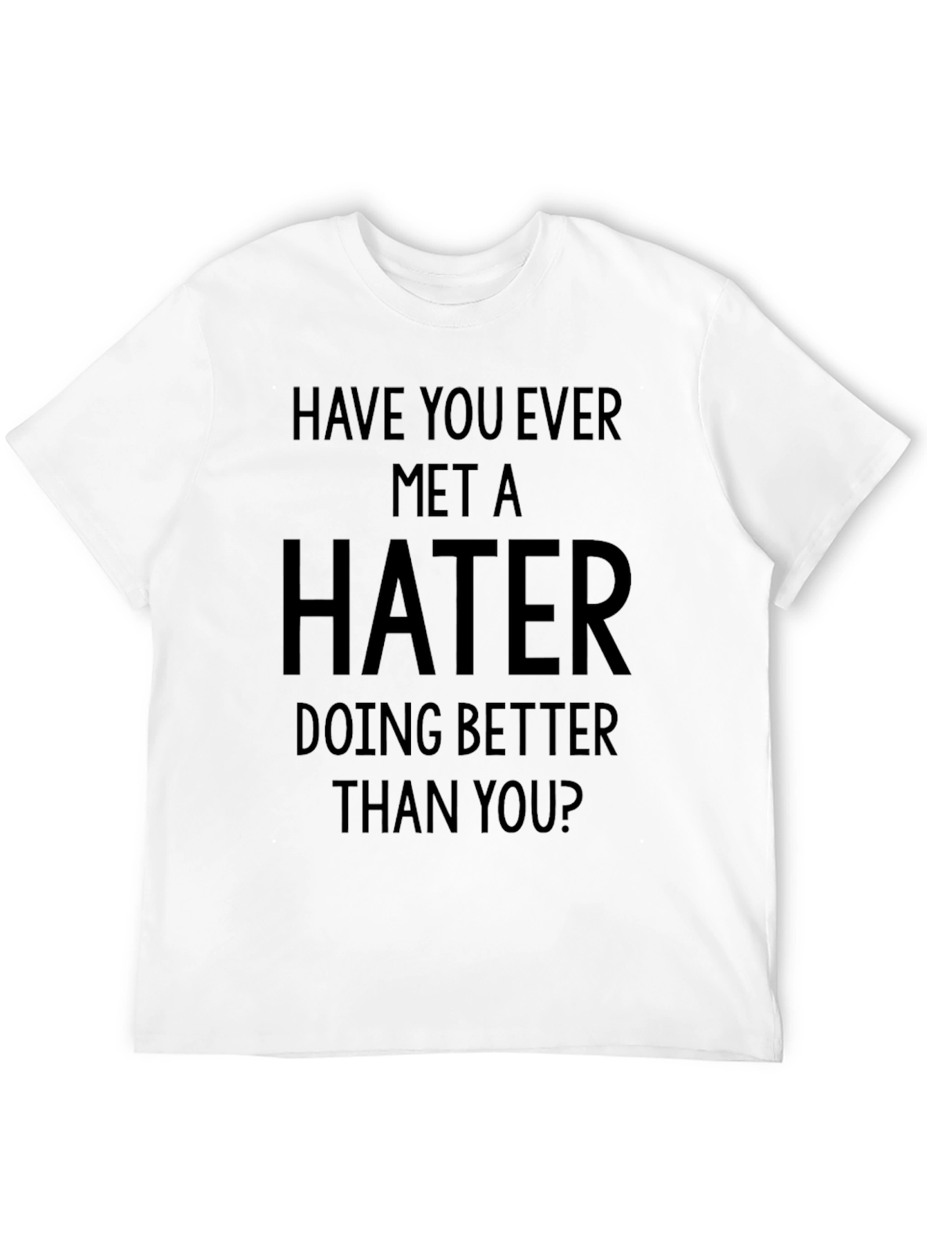 Hater Slogan Tee - Black Graphic Print Crewneck T-Shirt