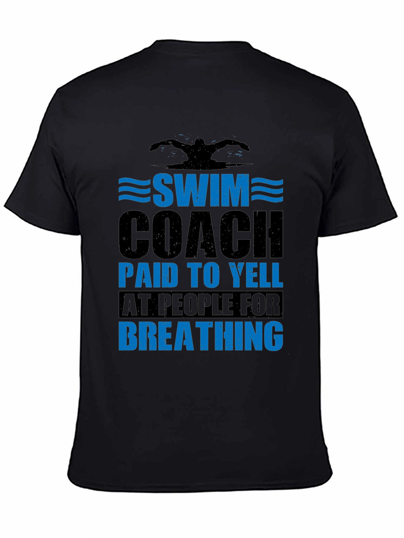 Swim Coach T-Shirt - Funny Saying