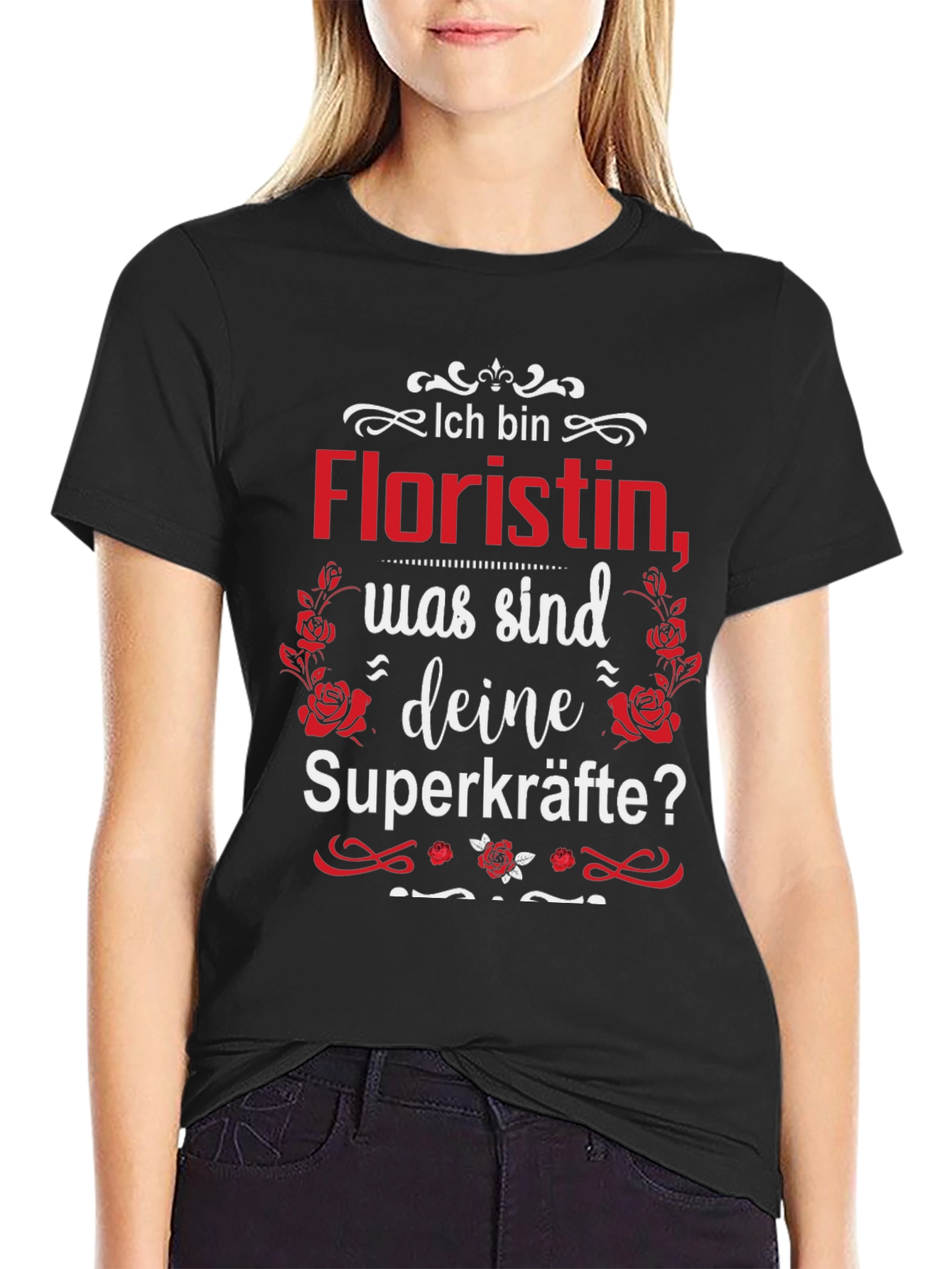 Floristin Superkräfte T-Shirt German Florist Tee