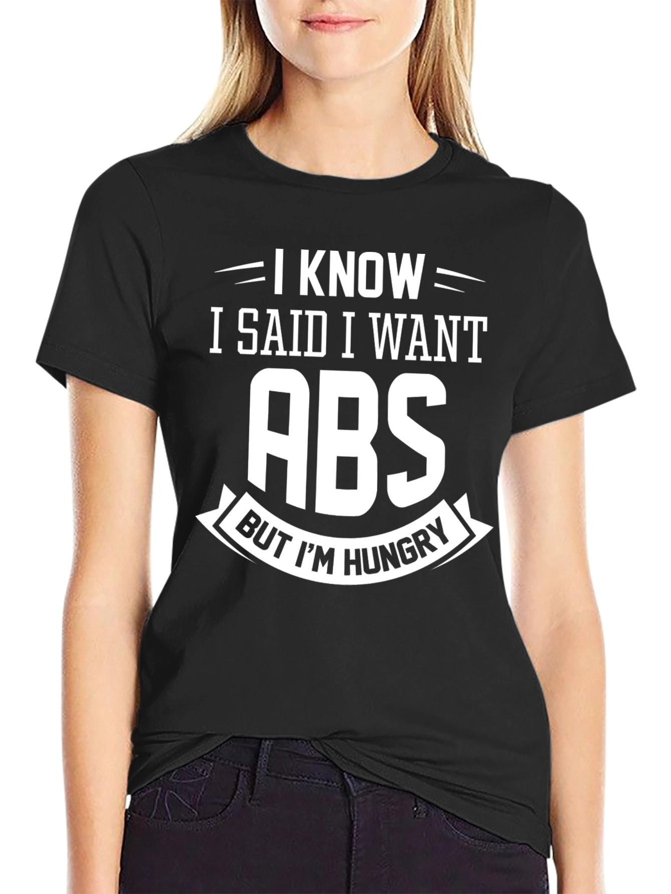 I Want Abs But Im Hungry Graphic Tee