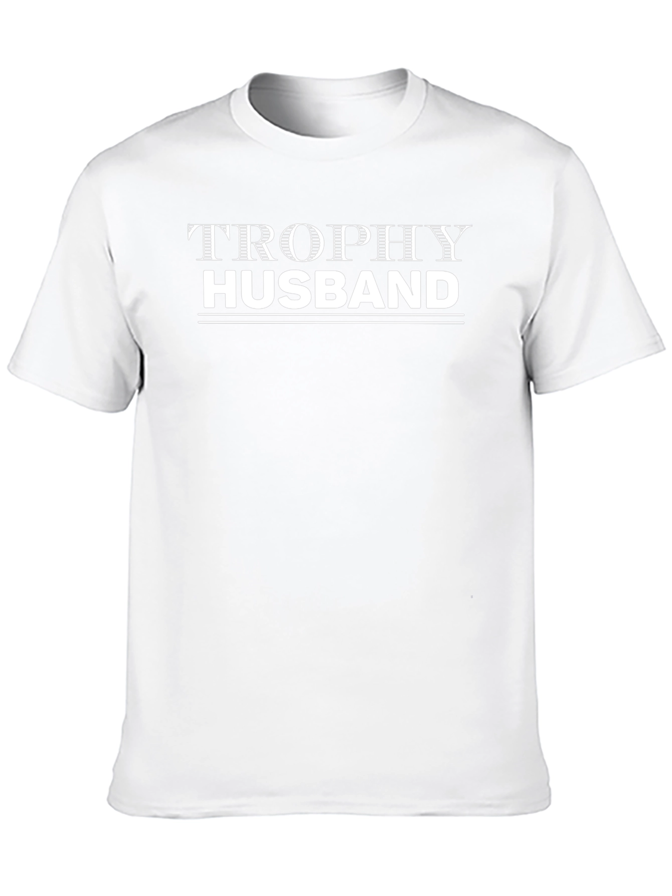 Trophy Husband Graphic T-Shirt