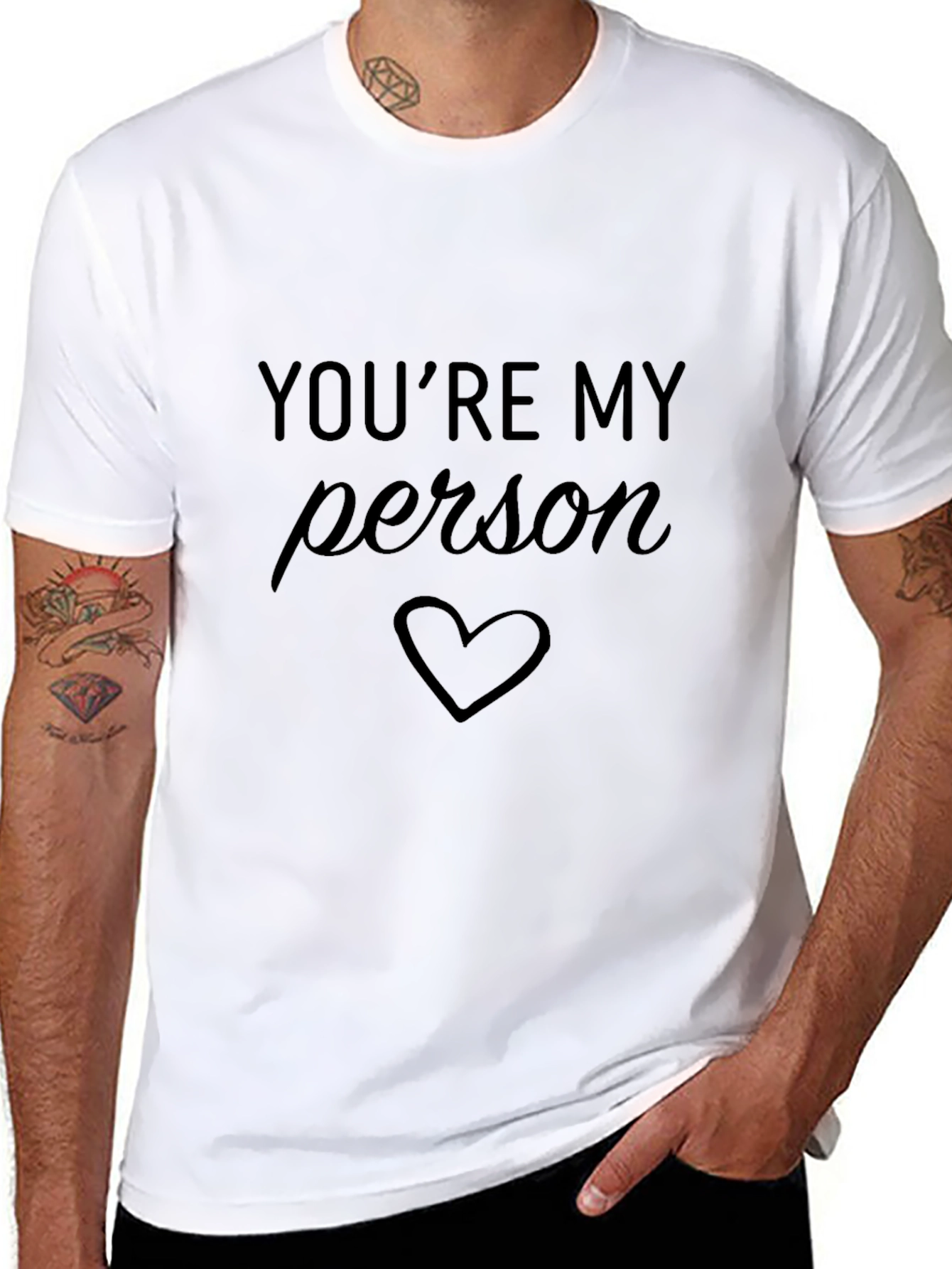 Youre My Person T-Shirt Black Heart Design