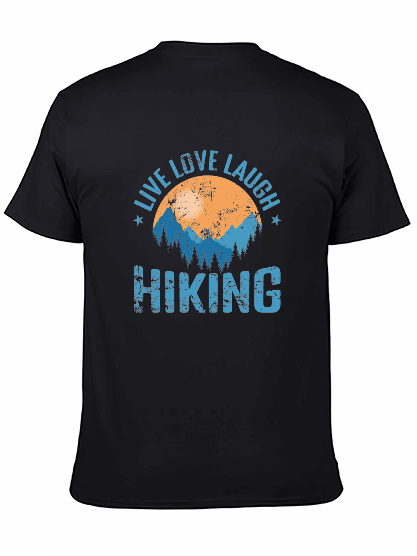 Live Love Laugh Hiking Graphic T-Shirt