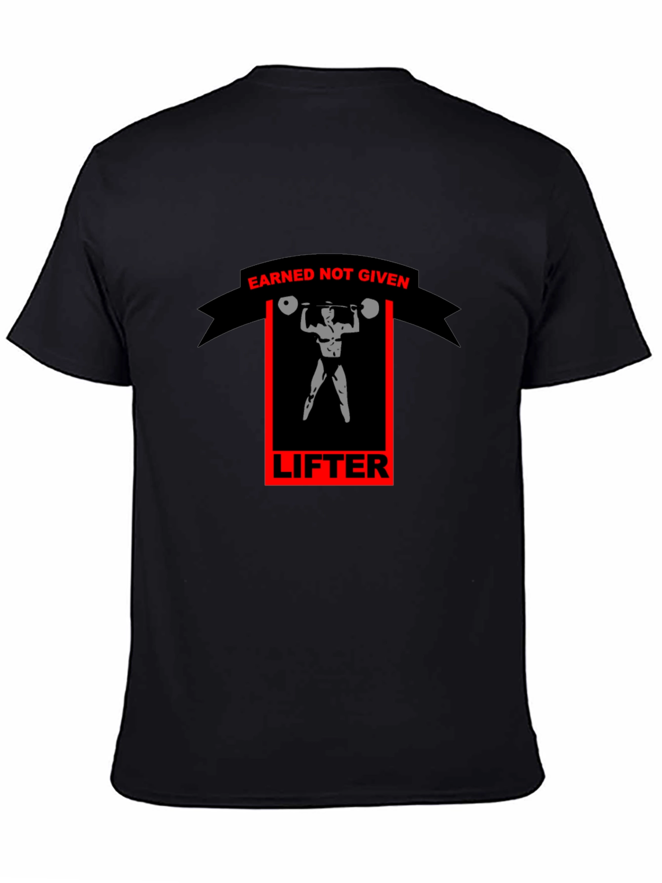 Earned Not Given Lifter Graphic Tee